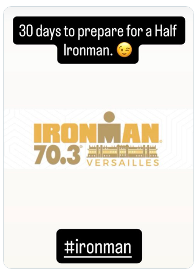 30 days to prepare for a Half Ironman. 😉